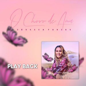 O Choro de Ana (PlayBack)