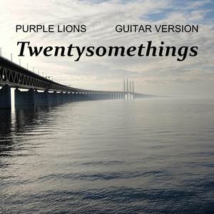 Twentysomethings (Guitar Version)