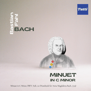 Bach:Minuet in C Minor, BWV Anh. 121 (Notebook for Anna Magdalena Bach, 1725)