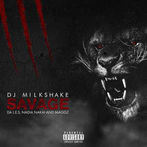 Savage (feat. da L.E.S, Nadia Nakai & Maggz)