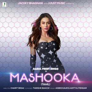 Mashooka (Tamil) [feat. Rakul Preet Singh]