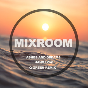 Hang Low (Q-Green Extended Remix)