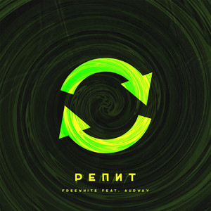 Репит (feat. Freewhite)
