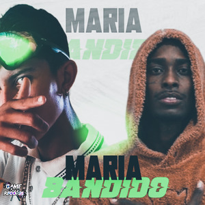 Maria Bandido