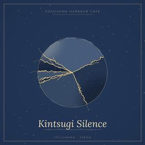 Kintsugi Silence