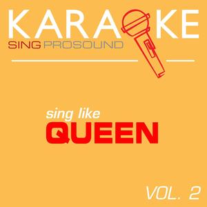 One Vision (In the Style of Queen) [Karaoke Instrumental Version]