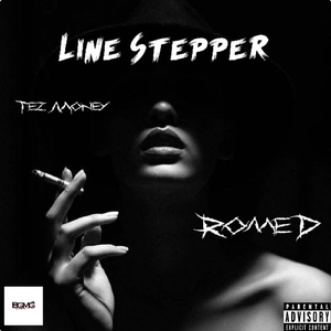 Line Stepper (feat. Rome D Beats)