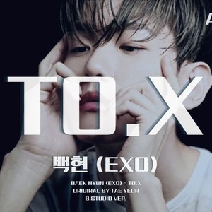AI 백현 (EXO) - TO.X