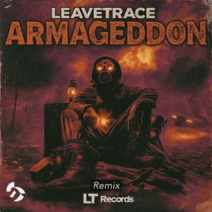 Armageddon (LT Remix)