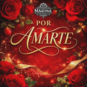 Por Amarte