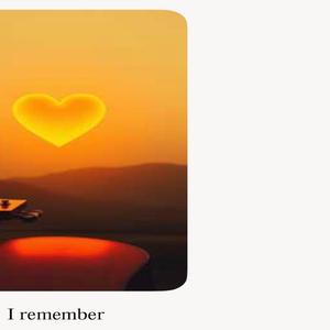 I Remember