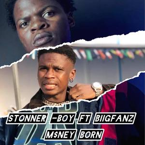 M$nEY-BORN (feat. BIIGFANZ)