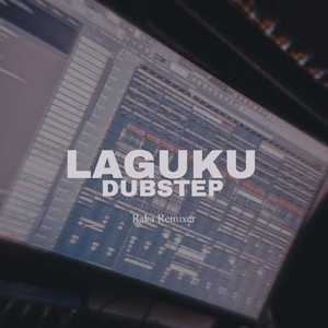 Laguku Dubstep