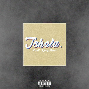 Tshela (feat. King Pari)
