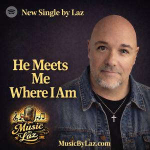 He Meets Me Where I Am