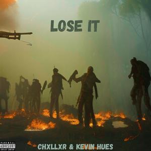 Lose It (feat. Kevin Hues)
