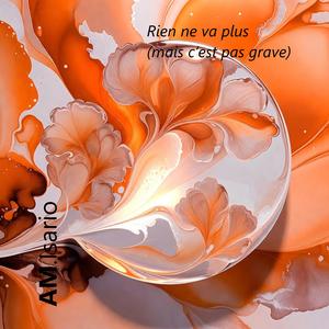 Rien ne va plus (mais c’est pas grave)