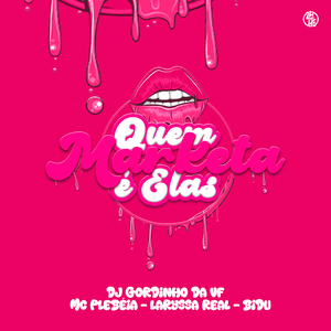 Quem Marketa É Elas