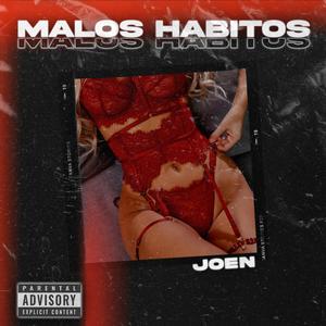 Malos Habitos