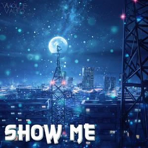 Show Me (Remix)