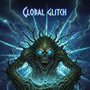 GLOBAL GLITCH 5