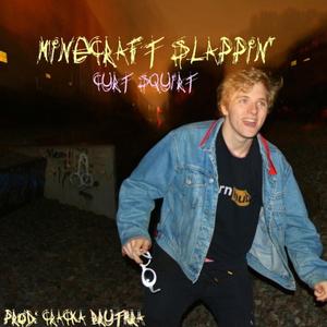 Minecraft Slappin'