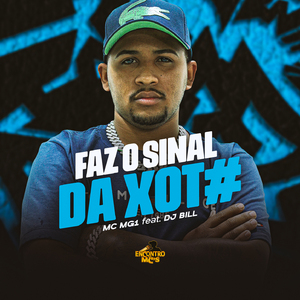 Faz o sinal da xota