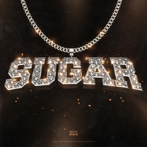 SUGAR (feat. M&S)