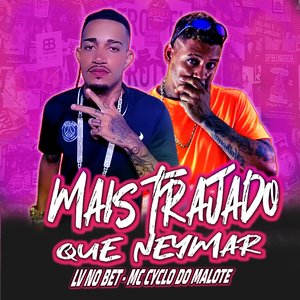 Mais Trajado Que Neymar (feat. MC Saci)
