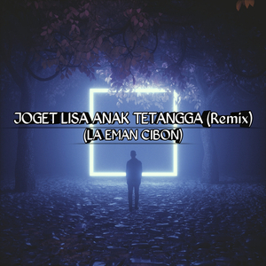 Joget Lisa Anak Tetangga (Remix)