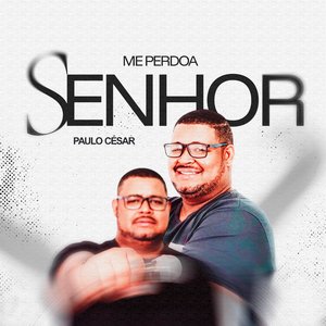 Me Perdoa Senhor