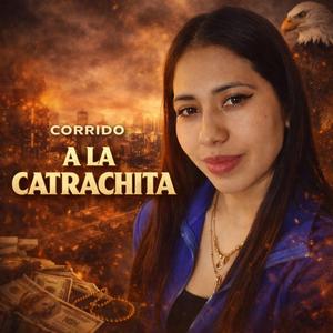 CORRIDO A LA CATRACHITA v2