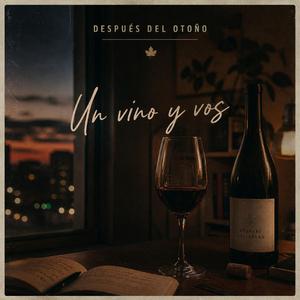 Un vino y vos