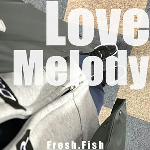 love melody