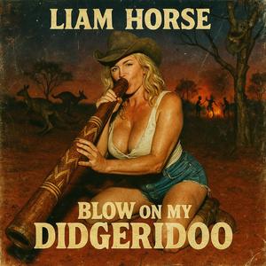 Blow On My Didgeridoo