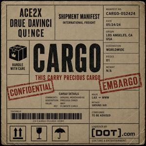 Cargo (feat. Drue & QU!NCE)