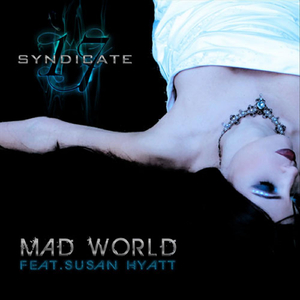 Mad World (feat. Susan Hyatt)