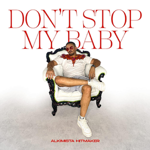 Don't Stop My Baby