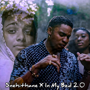 Snehithane X In My Bed 2.0