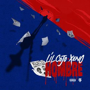 Hombre (feat. Lil Cojo & Xeno)