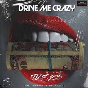 Drive Me Crazy