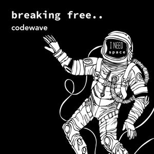 Breaking free