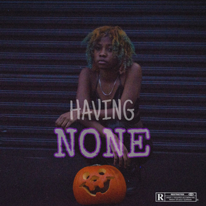 Having None