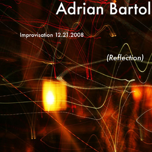 Improvisation 12.21.2008 (Reflection)