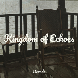 Kingdom of Echoes