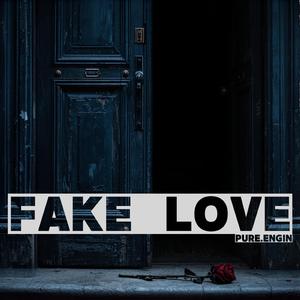 Fake Love