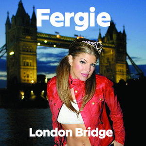 London Bridge (Radio Edit)