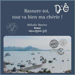 Rassure-toi, tout va bien ma chérie ! (Chap. 3)