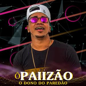 O Dono Do Paredão