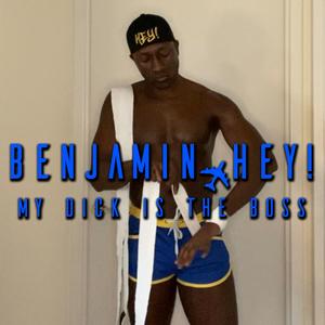 My Dick Is The Boss
